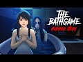 The Bath Game - World's Scariest Game | Don't Try This At Home | Bloody Monday Horror Stories |