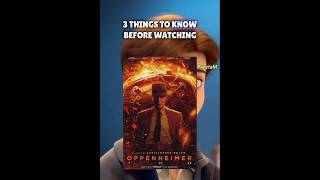 3 things to know before watching"Oppenheimer" | #oppenheimer #PreetaM #Viral #Shorts