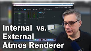 Comparing internal vs. external Dolby Atmos Renderer output with Nuendo 11