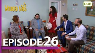 Wounded Birds Episode 26 - Urdu Dubbed | Turkish Drama