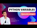 Python Variables: Understanding, Naming Conventions, and Usage | Django developer | session-1