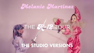 (REMAKE) Melanie Martinez - Intro/Show and Tell (K-12 Tour Studio Version)