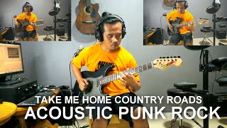 take me home country roads acoustic punk instrumental
