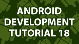 Android Development Tutorial 18