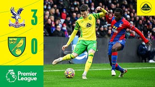 HIGHLIGHTS | Crystal Palace 3-0 Norwich City