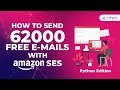 AWS SES | Amazon SES |How to  send Emails using Python Tutorial | Simple Email Service | Codegnan