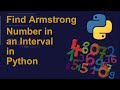 Find Armstrong Number in an Interval in Python | Python Examples | Python Coding Tutorial |Interview