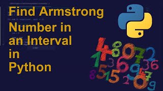 Find Armstrong Number in an Interval in Python | Python Examples | Python Coding Tutorial |Interview