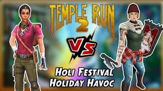 Nidhi Nirmal VS Freya Coldhear Forester Holi Festival VS Holiday Havoc Temple Run 2