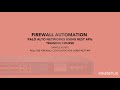 FIREWALL AUTOMATION WITH PALO ALTO NETWORKS  | SAMPLE VIDEO