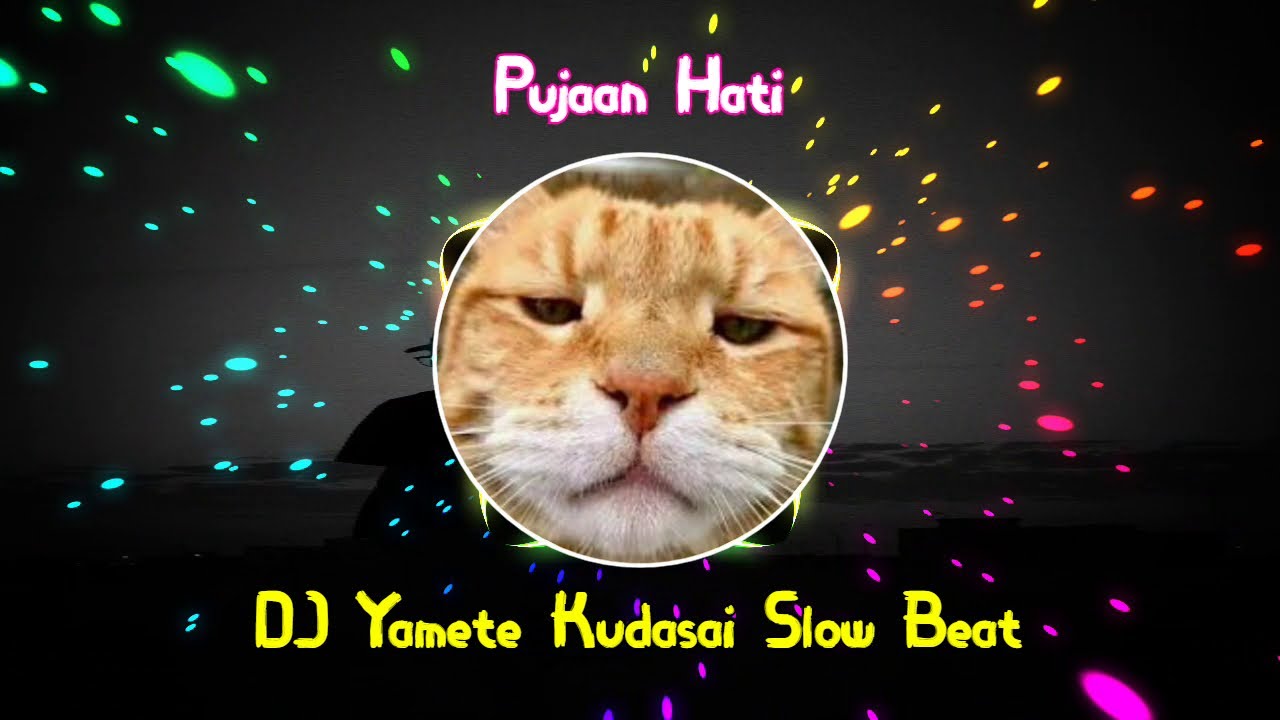Dj Pujaan Hati Slow Beat Viral Remix 2021 Youtube Music