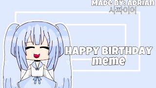 🖤 Happy birthday meme | Gift for cutie pun pun | Gacha life 🖤