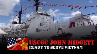 US USCGC John Midgett Is Ready To Hand Over To The Vietnam Coast Guard