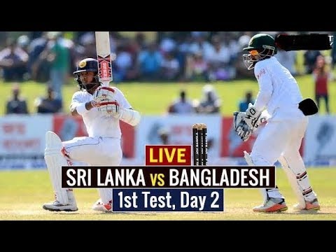 BAN VS SL LIVE SCORE 1ST TEST DAY 2 - YouTube