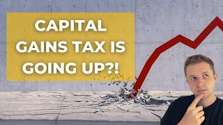 Are Taxes Going Up?! CAPITAL GAINS TAX & CORPORATION TAX INCREASES HOW IT IMPACTS PROPERTY LANDLORDS