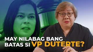 May Nilabag bang Batas si VP Duterte?