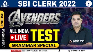 SBI Clerk 2022 | Avengers Selection War All India Live Test Day #10 | English by Santosh Ray