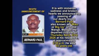 Bernard Paul ~ Short Obituary