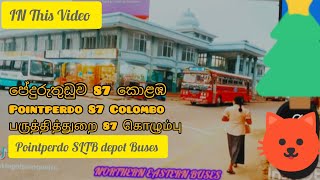 Pointperdo SLTB depot Buses Pointperdo 87 Colombo Semi Luxury Bus