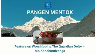 PANGEN MENTOK - SIKKIMESE(BHUTIA) PROGRAMME