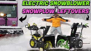 ELECTRIC Snowblower vs SNOWPLOW Leftovers - Ryobi \u0026 EGO