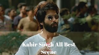 Kabir Singh All Funny Scenes Full HD