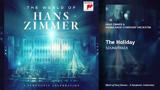 Hans Zimmer & Vienna Radio Symphony Orchestra - The Holiday (Soundtrack)