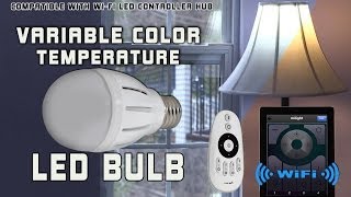 Variable Color Temperature LED Bulb