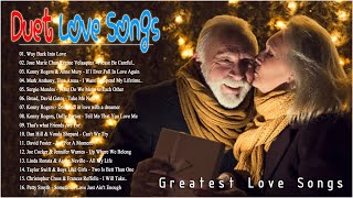 🌹 David Foster, Dan Hill, Iim Brinkman, Kenny Rogers  🌹  Greatest Duets Love Songs Male and Female 🌹