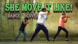 She Move It Like Dance Cover Video| ft Badshah| bollywood free style|😎