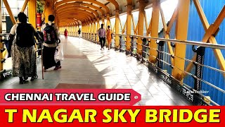 Walkthrough Mambalam Railway Station To T Nagar Bus Stand in Skywalk Bridge I Chennai Travel Guide