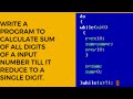 calculate sum of all digits of input number till it reduce to a single digit #cprogramming #coding