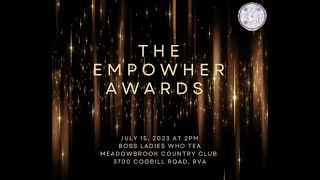 Boss Ladies Who Tea present The EmpowHER Awards