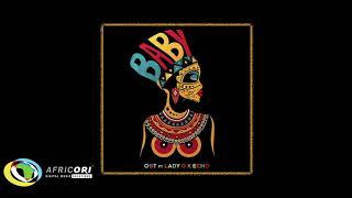 OBT - Baby [Feat. Lady G \u0026 Echo] (Official Audio)