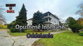 Opustené Infekčné oddelenie 🏥 Moment_of_Urbex