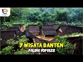 DAFTAR WISATA BANTEN‼️  7 TEMPAT WISATA DI  BANTEN PALING POPULER 2023