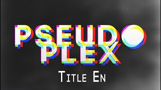 Title En - Pseudoplex