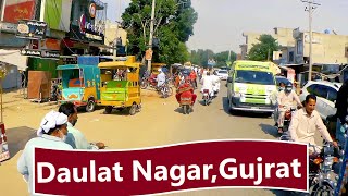 Daulat Nagar in 2021 | Gujrat Pakistan | دولت نگر