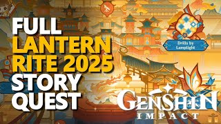 Full Lantern Rite 2025 Story Quest Genshin Impact