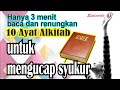 10 AYAT ALKITAB UNTUK MENGUCAP SYUKUR  || Renungan dan ucapan syukur kepada Tuhan.