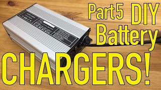 DIY Lithium Battery - Choosing a Charger - Part 5/5