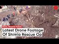 Himachal Rain: Latest Drone Footage Of Rescue Operation | Himachal Pradesh News