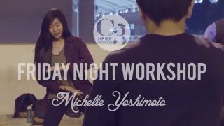 (C3) Chaotic 3: Spring 2016 Friday Night Workshop: Michelle Yoshimoto