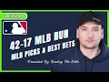 42-17 MLB RUN! Bounce Back Day Coming Today! MLB Picks and Best Bets for August 13th, 2024!