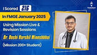 I Scored 216 in FMGE January 2025 Using Mission Live \u0026 Revision Sessions – Dr. Doshi | FMGE 2025