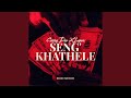 Seng'khathele (feat. Warona Underscore)