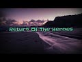 Vexento - Return Of The Heroes