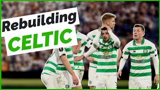 Rebuilding Celtic: A team in Crisis (FIFA 21 Rebuild Guide)