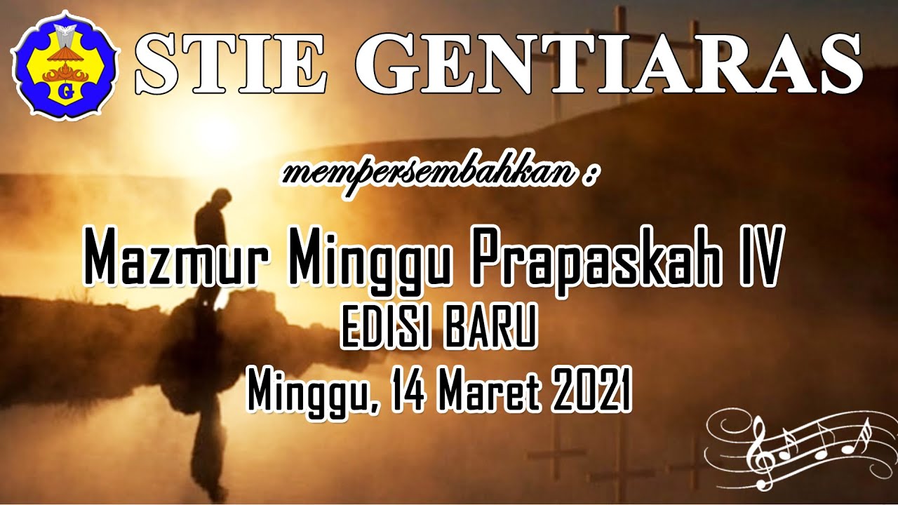 GENTIARAS, MAZMUR EDISI BARU, MINGGU PRAPASKAH IV, TAHUN B, 14 MARET ...