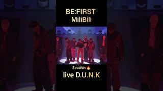 BE:FIRST Mili Bili live DUNK 🔥#BEFIRST #MiliBili #live #DUNK